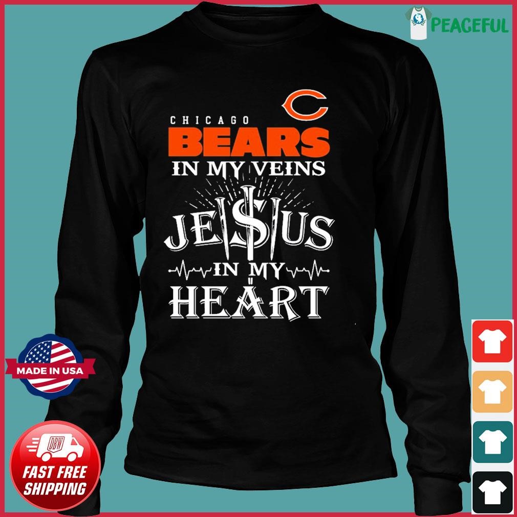 Official chicago Bears In My Veins Jesus In My Heart T-shirts, hoodie, tank  top, sweater and long sleeve t-shirt