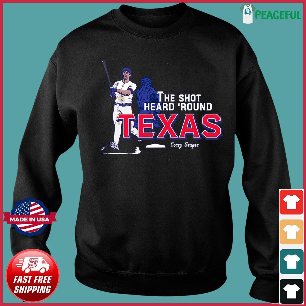 Corey Seager The Shot Heard Round Texas Rangers Shirt, hoodie, sweater ...