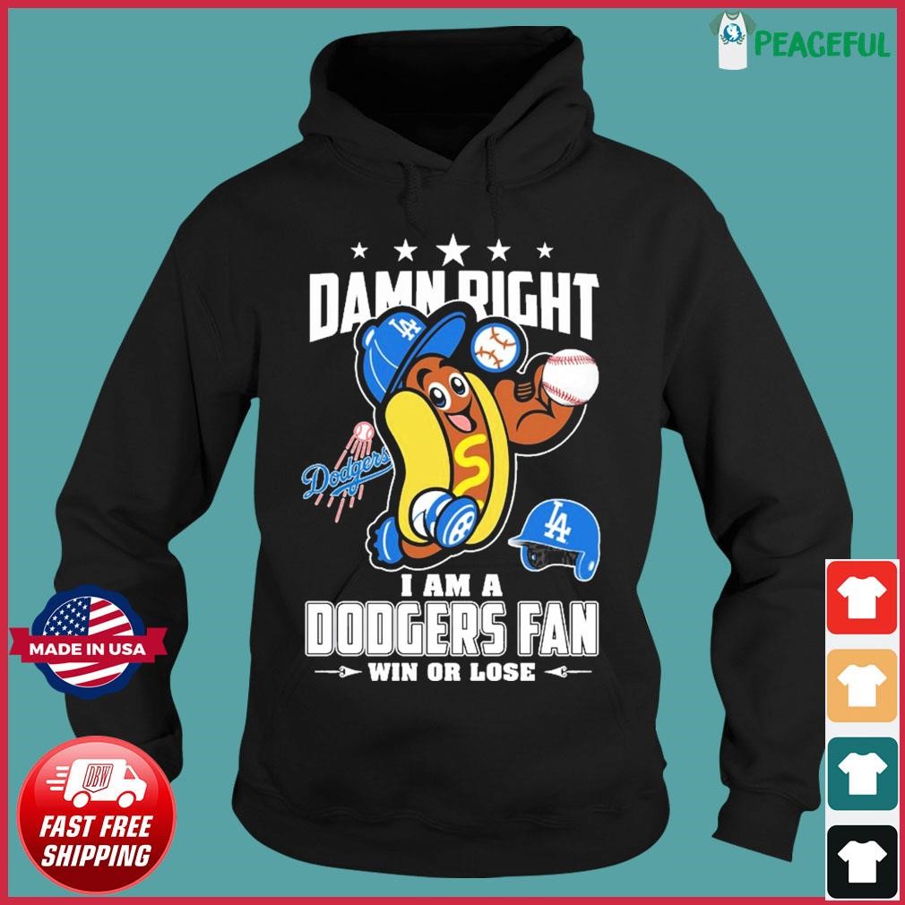 Sugar Skull Damn Right I'm A Los Angeles Dodgers Fan Win Or Lose Shirt,  hoodie, sweater, long sleeve and tank top