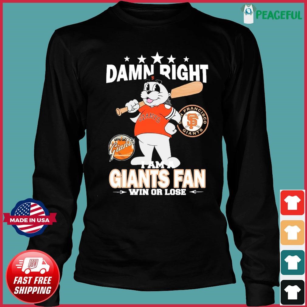 Damn Right I Am A Mascot San Diego Padres Fan Win Or Lose Shirt, hoodie,  sweater, long sleeve and tank top