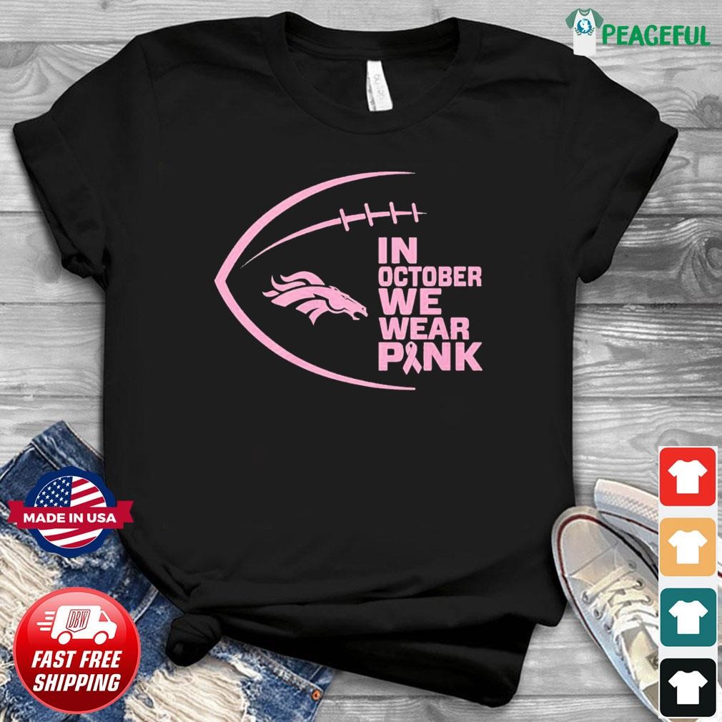 Pumpkin Denver Broncos In October We Wear Pink Breast Cancer Awareness T- Shirt - TeeNavi