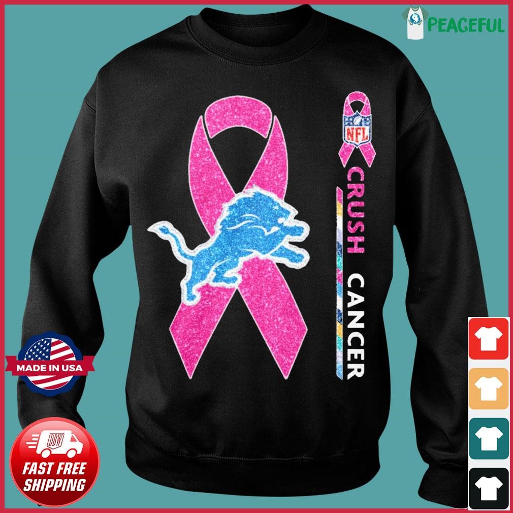 Detroit Lions NFL Crush Cancer shirt, hoodie, sweater, long sleeve and tank  top