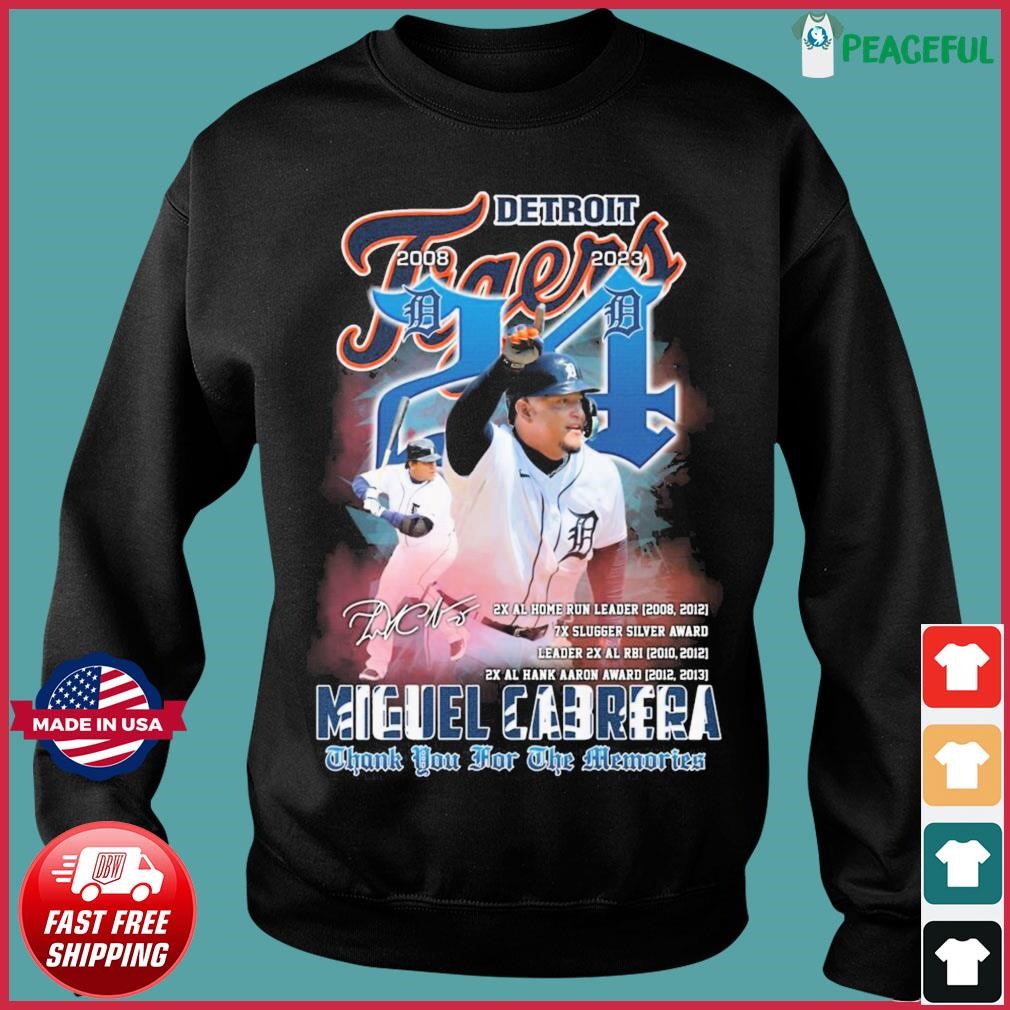 Detroit Tigers Miguel Cabrera 2008-2023 Thank You For The Memories  Signature Shirt, hoodie, sweater, long sleeve and tank top