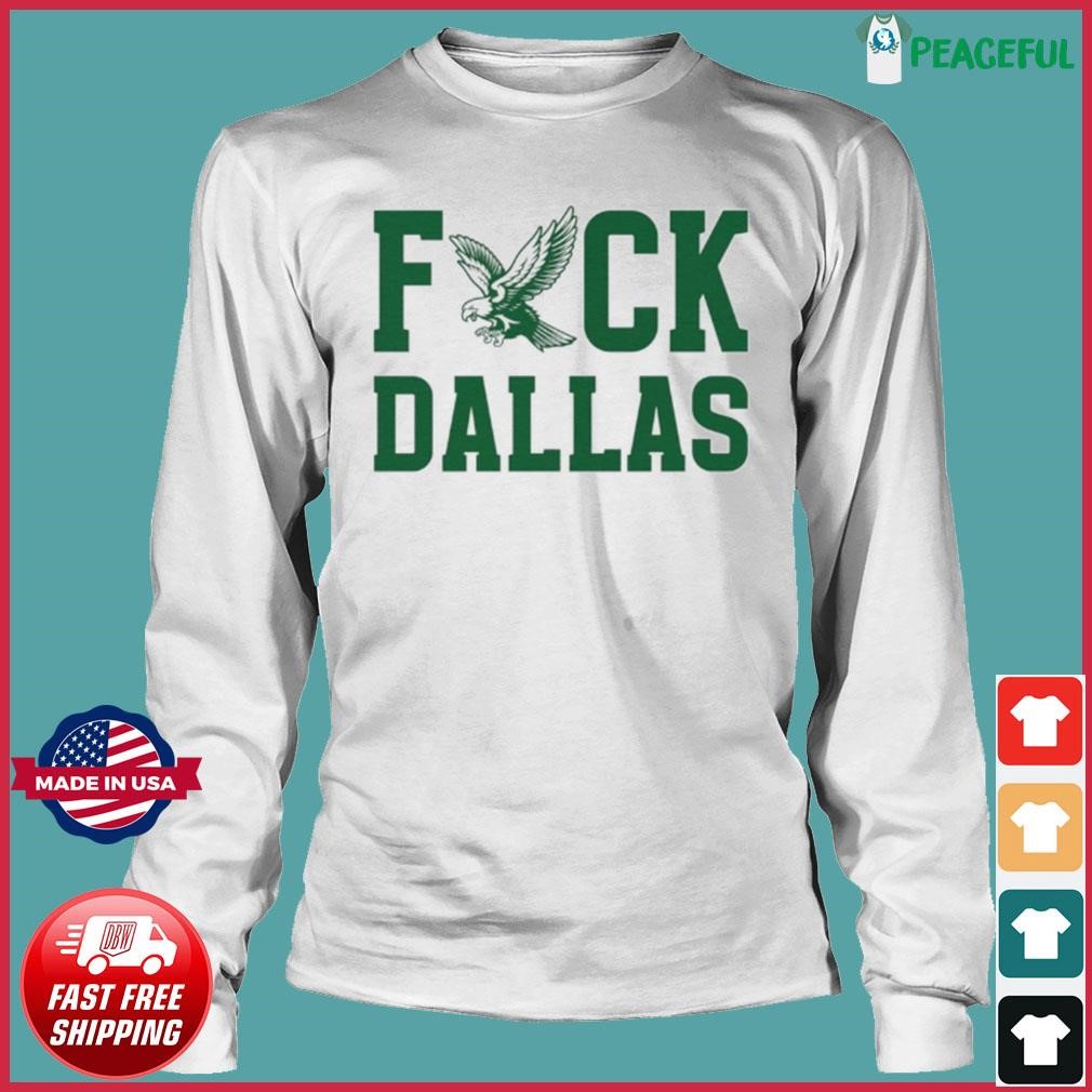 Fuck Dallas Shirt Philadelphia Football Shirt Fuck Dallas T Shirt Football  Game Day Shirt Philly Tailgate Apparel Eagles Game Day Shirt - Trendingnowe