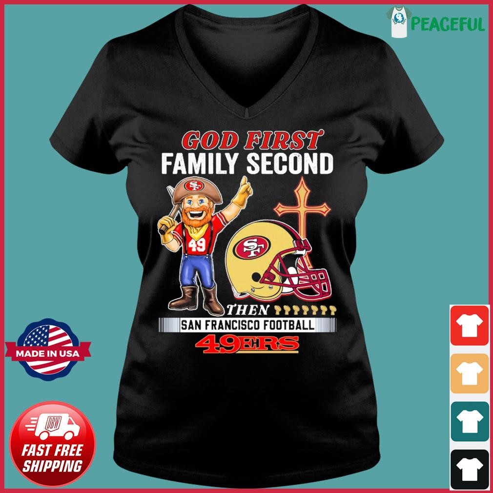 Official gOD First Family Second Then Giants Baseball T-Shirt