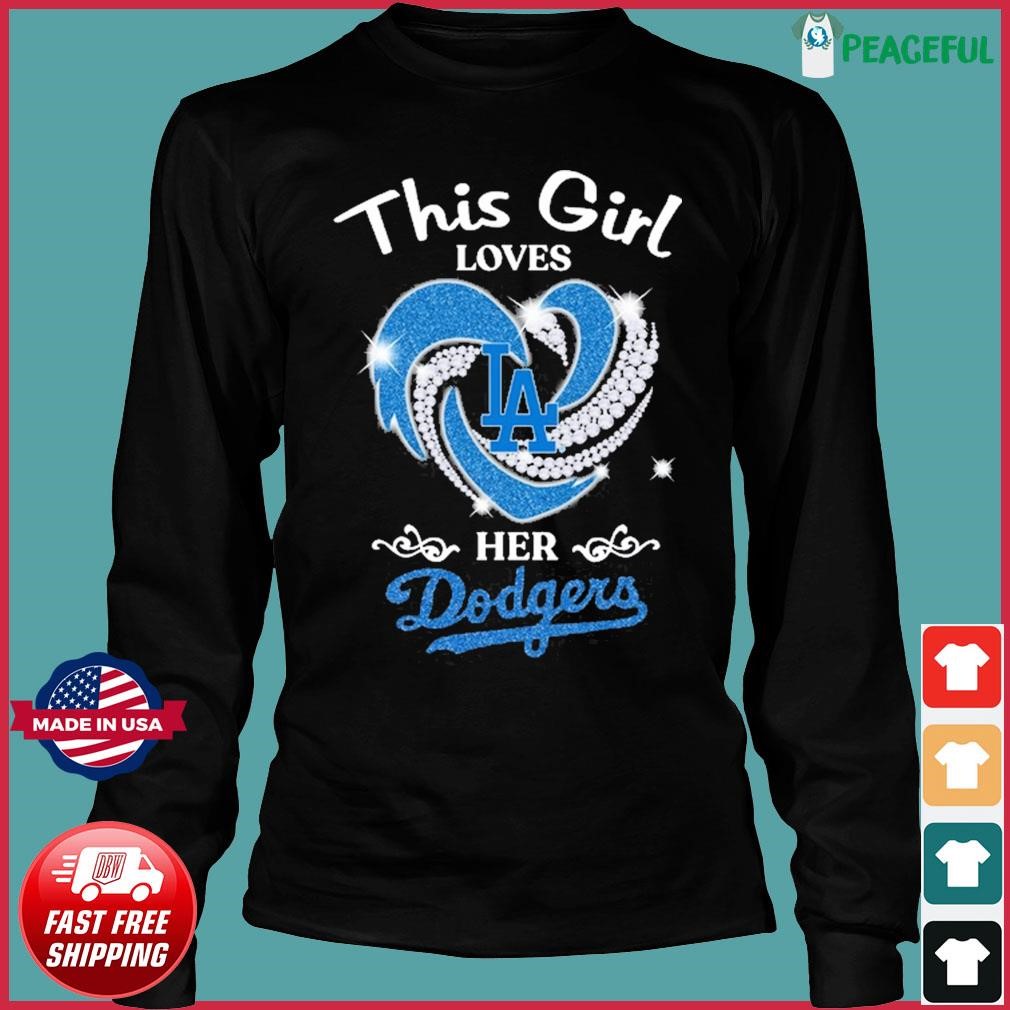 Heart This Girl Love Los Angeles Dodgers Shirt, hoodie, sweater