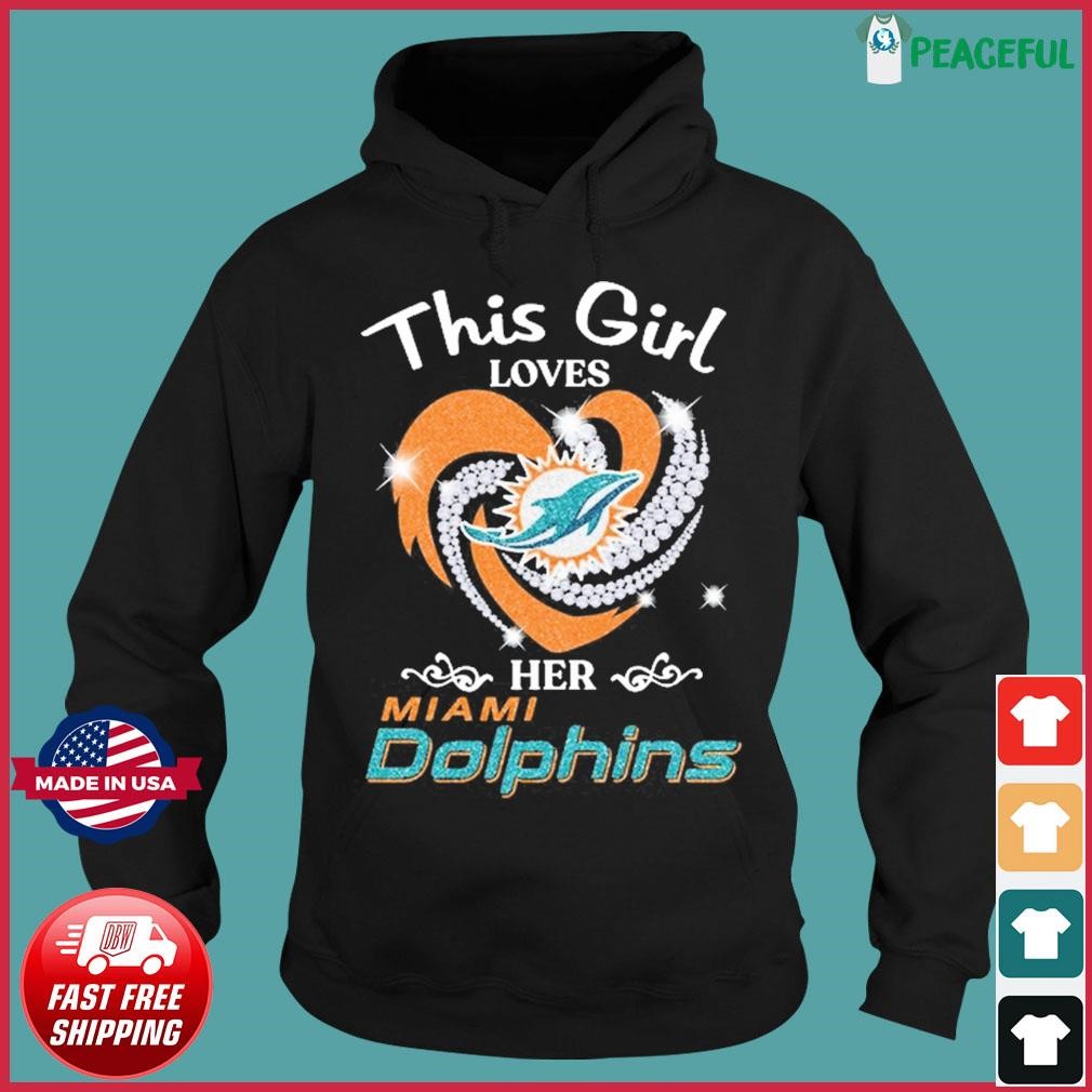 Heart This Girl Love Miami Dolphins Shirt, hoodie, sweater, long sleeve and  tank top