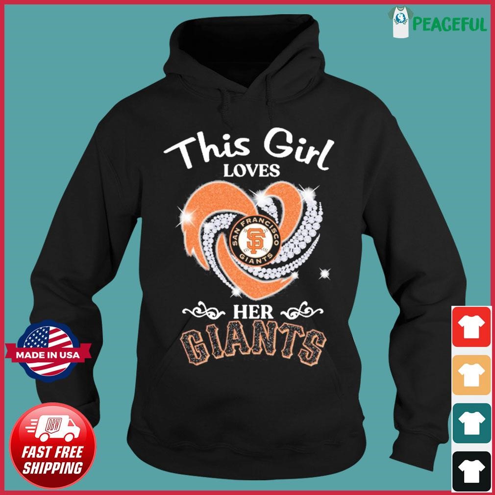 Heart This Girl Love San Francisco Giants Shirt, hoodie, sweater, long  sleeve and tank top