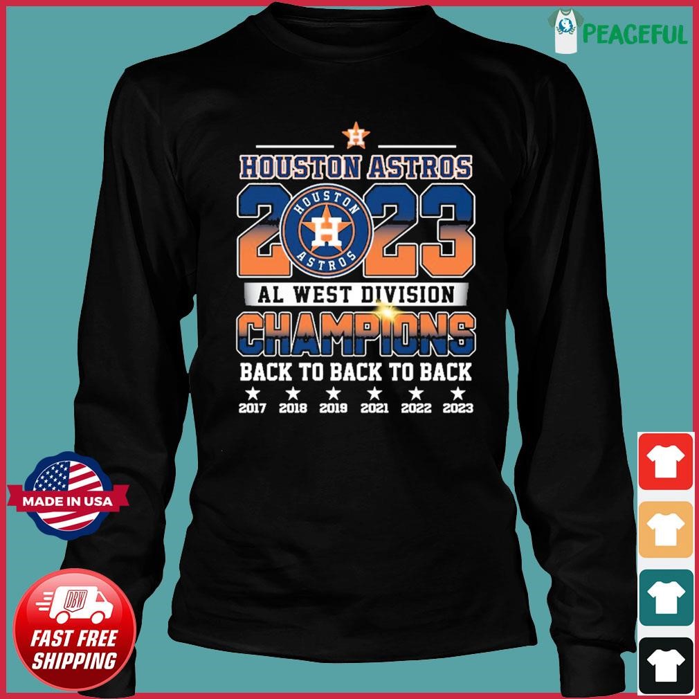 Back 2 back 2 back AL West division 2021-2023 champions Houston Astros shirt,  hoodie, longsleeve, sweatshirt, v-neck tee