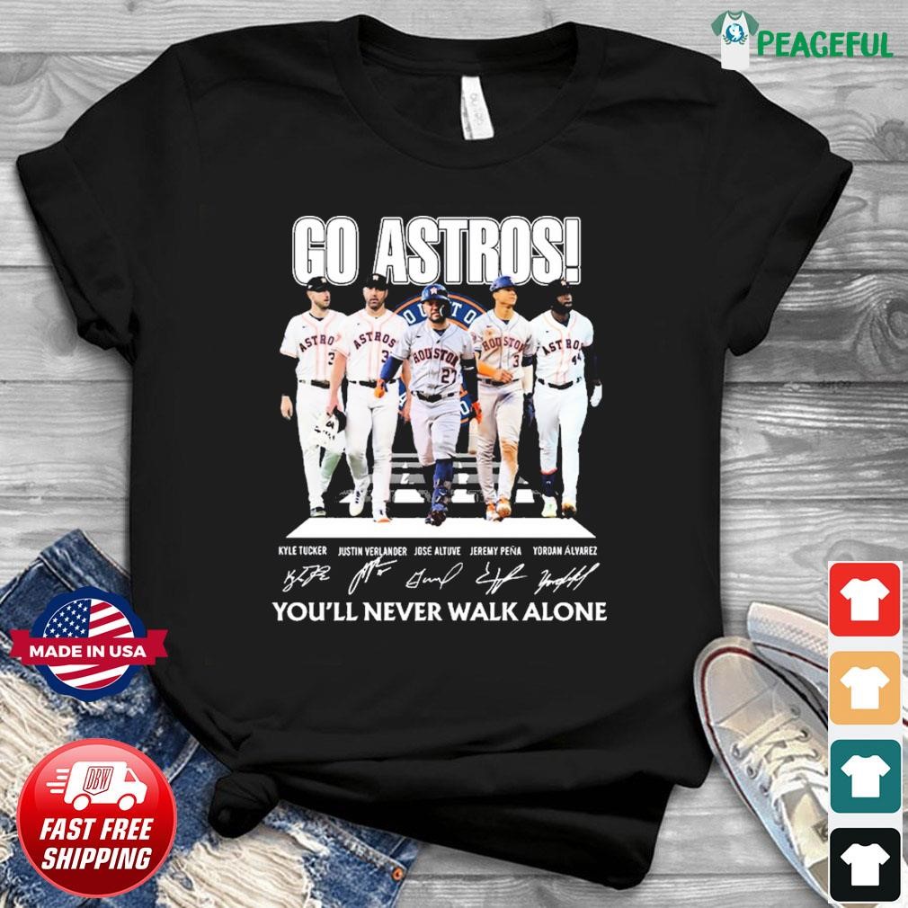 Houston Astros Go Astros You'll Never Walk Alone Signatures Tee