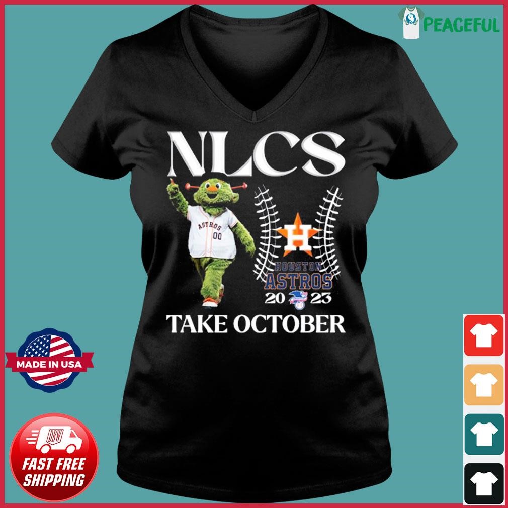 Nlcs Houston Astros 2023 Take October Shirt, hoodie, longsleeve,  sweatshirt, v-neck tee