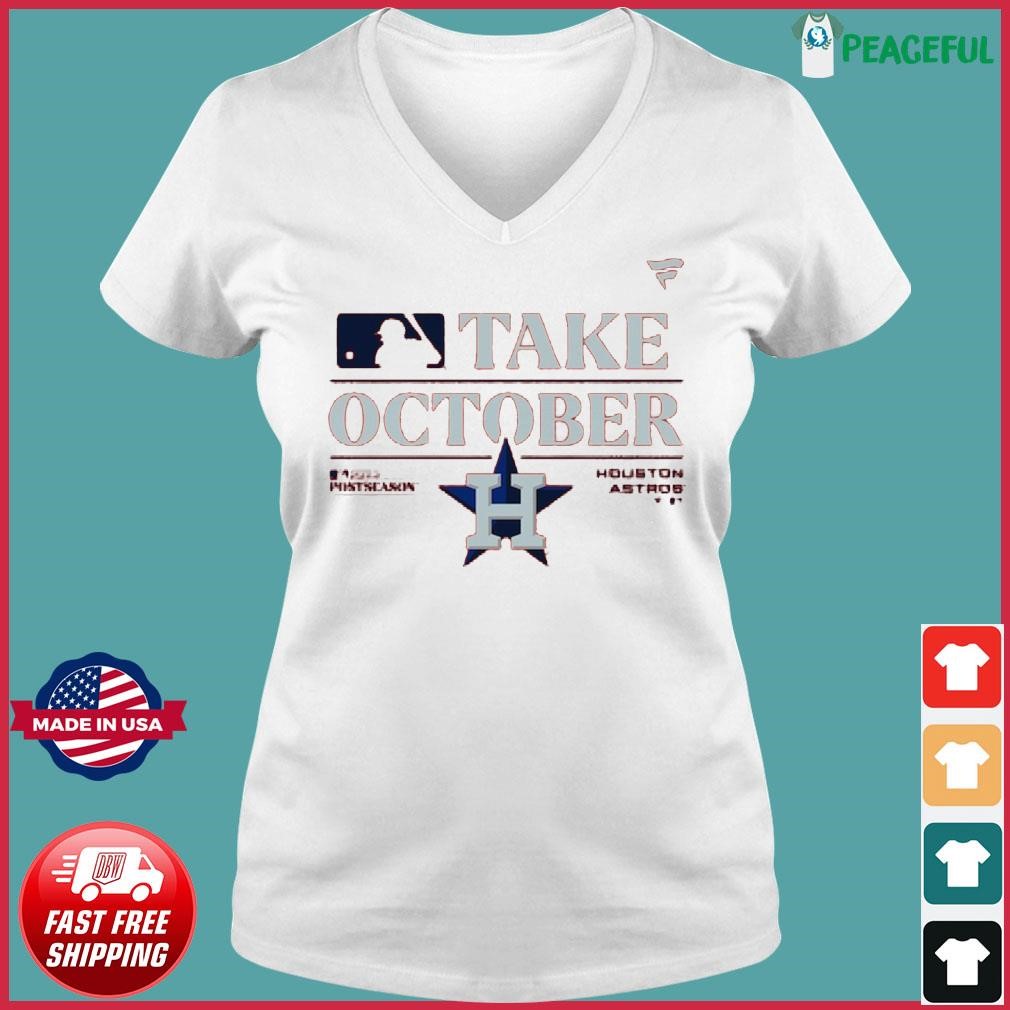 MLB Women's 2023 Postseason Take October Houston Astros Locker Room  T-Shirt