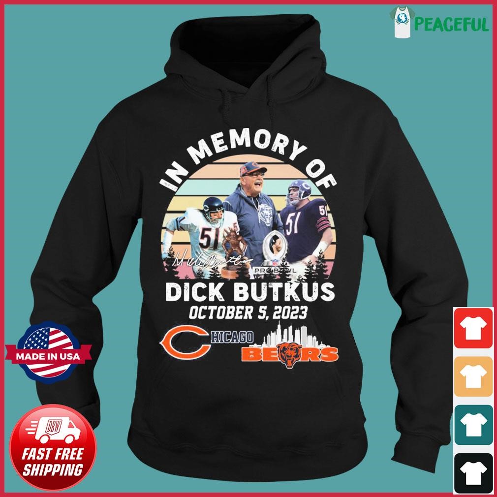 Vqtshirt - Dick Butkus 1942 – 2023 In Memory Of October 5, 2023