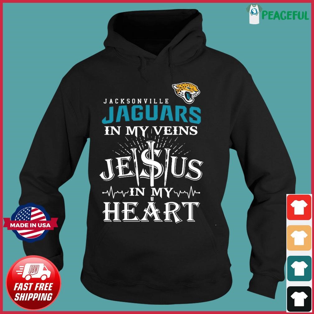 Jaguars in my veins Jesus in my heart 2023 shirt, hoodie, longsleeve,  sweatshirt, v-neck tee