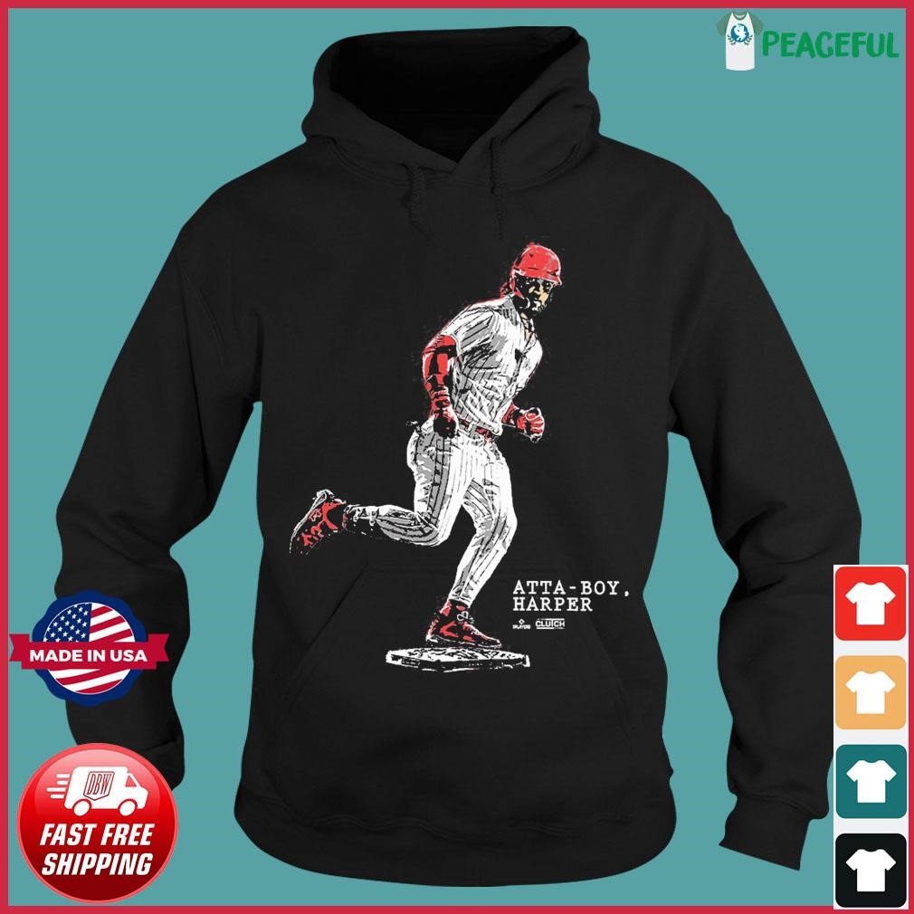 MLB Atta Boy Bryce Harper Phillies shirt, hoodie, sweater, long sleeve and  tank top