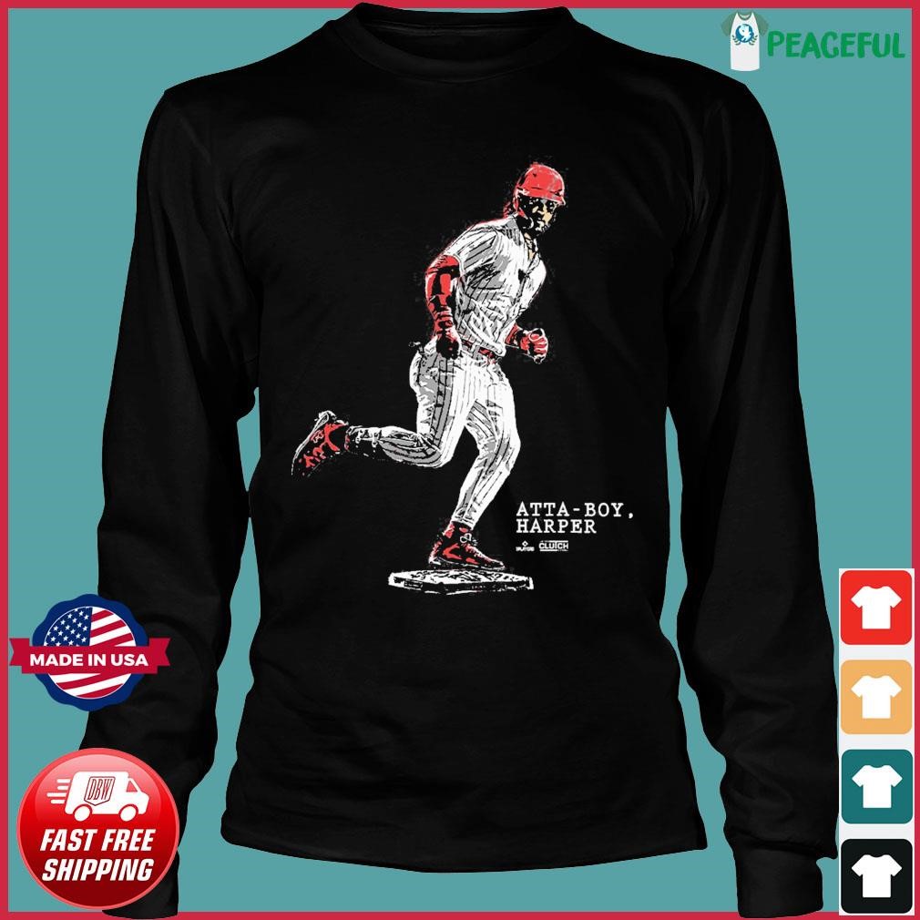MLB Atta Boy Bryce Harper Phillies shirt - Danmerch