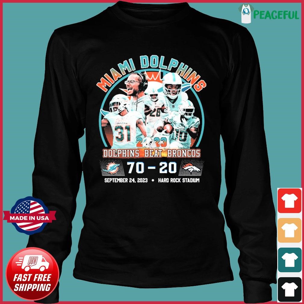 2023 Dolphins Beat Broncos Miami Dolphins 70 – 20 Denver Broncos T-shirt -  Shibtee Clothing