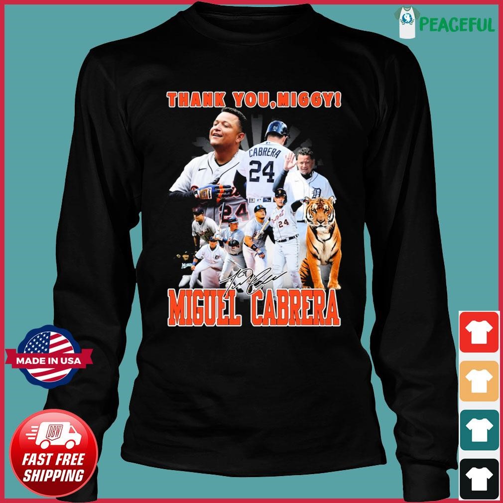 Thank you,Miggy Miguel Cabrera Signatures shirt, hoodie, longsleeve,  sweatshirt, v-neck tee
