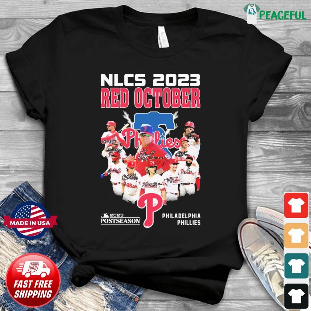 Philadelphia Phillies NLCS Red October Postseason shirt, hoodie