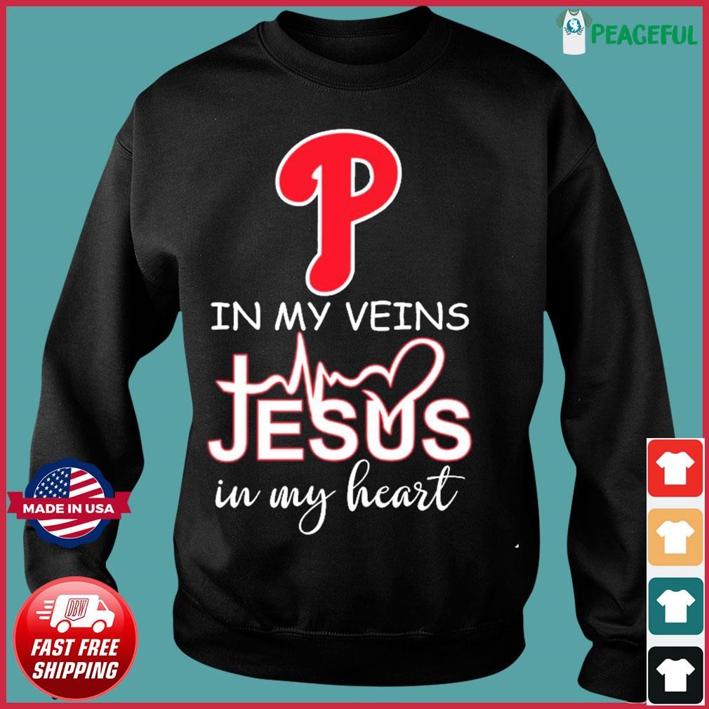 NLCS Philadelphia Phillies In My Veins Jesus In My Heart Shirt - Danmerch