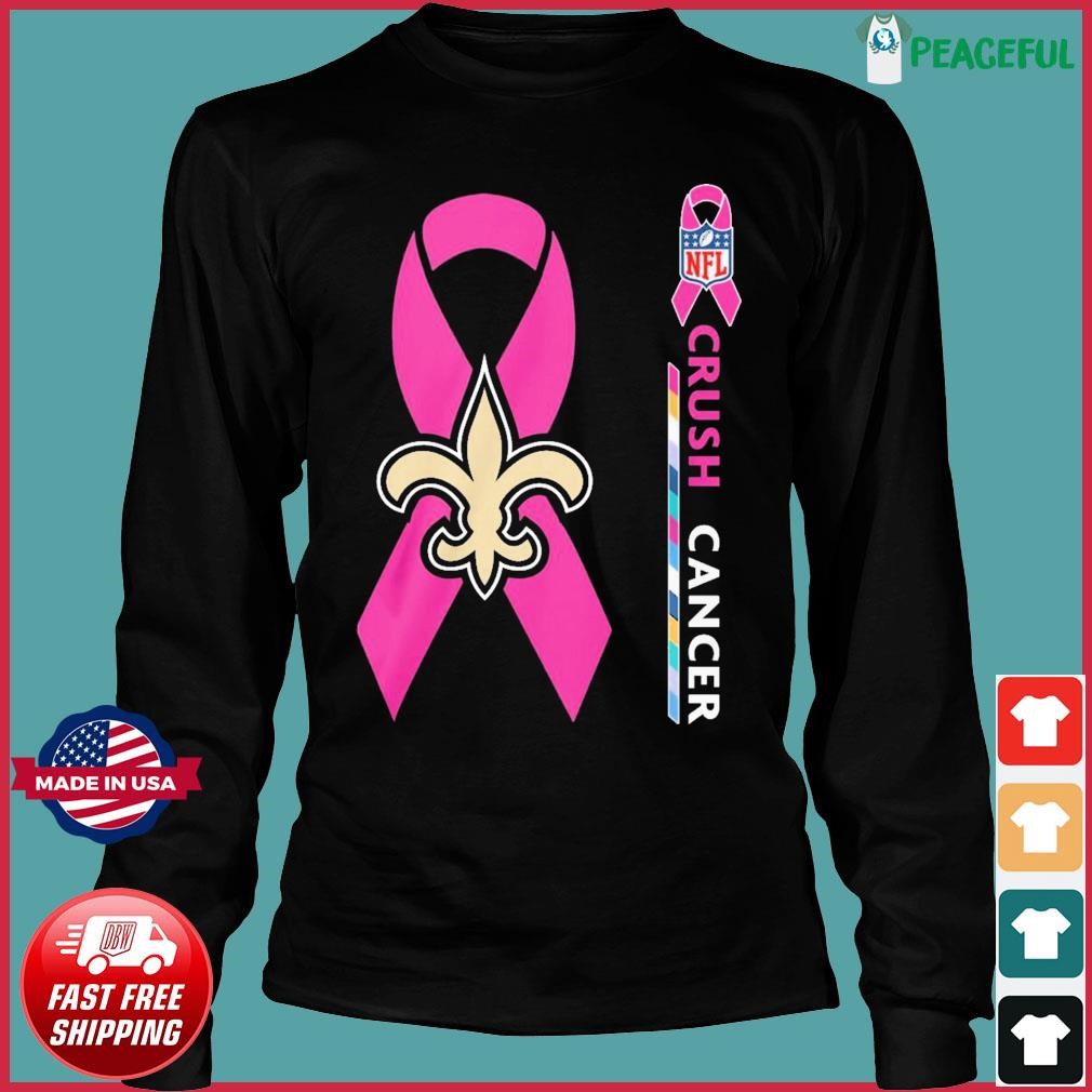 New Orleans Saints NFL Crush Cancer shirt, hoodie, sweater, long sleeve and  tank top