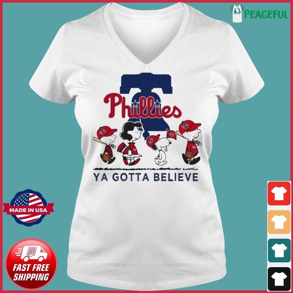 Philadelphia Phillies Baseball Snoopy Ya Gotta Believe T-shirt