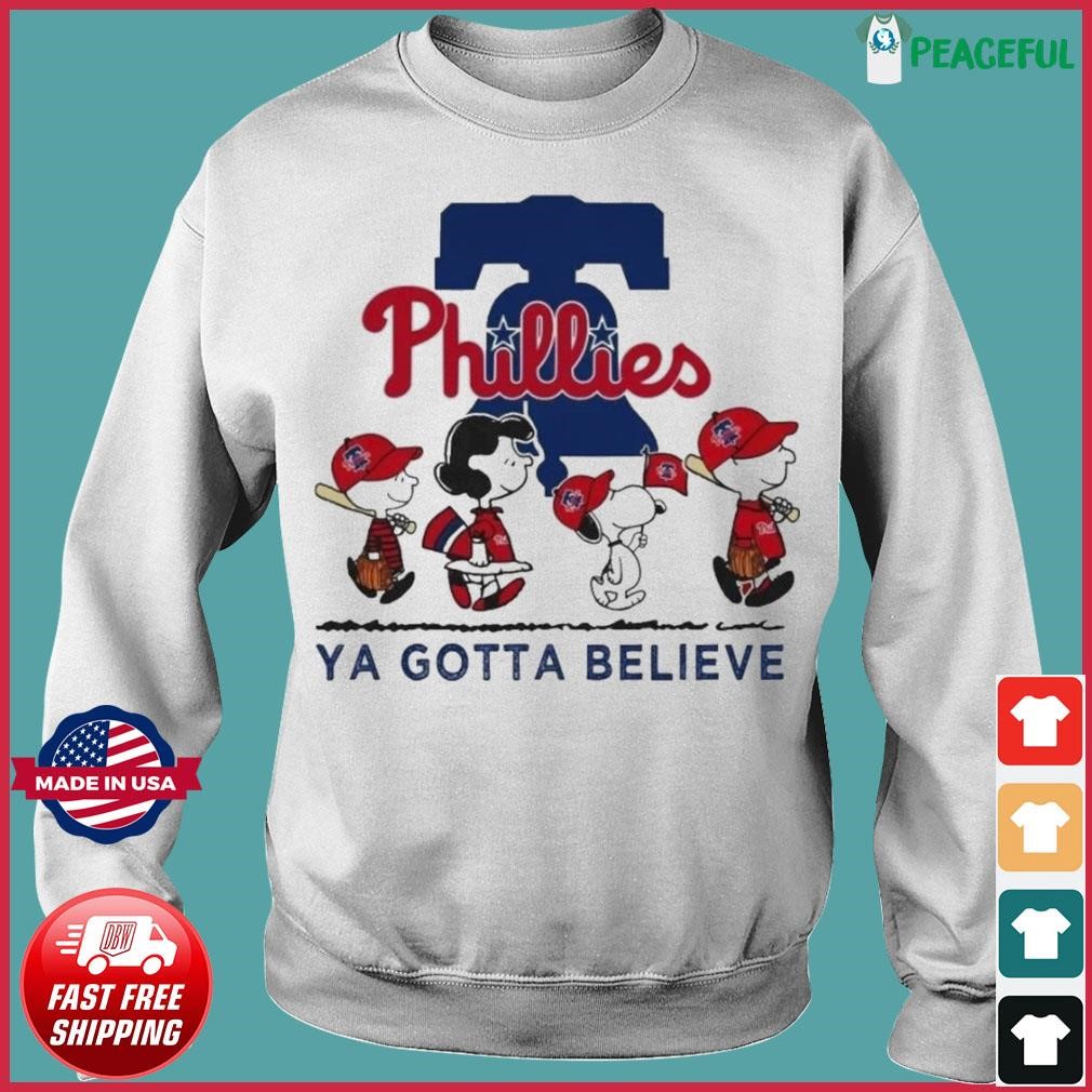 Philadelphia Phillies Baseball Snoopy Ya Gotta Believe T-shirt - Best  Seller Shirts Design In Usa