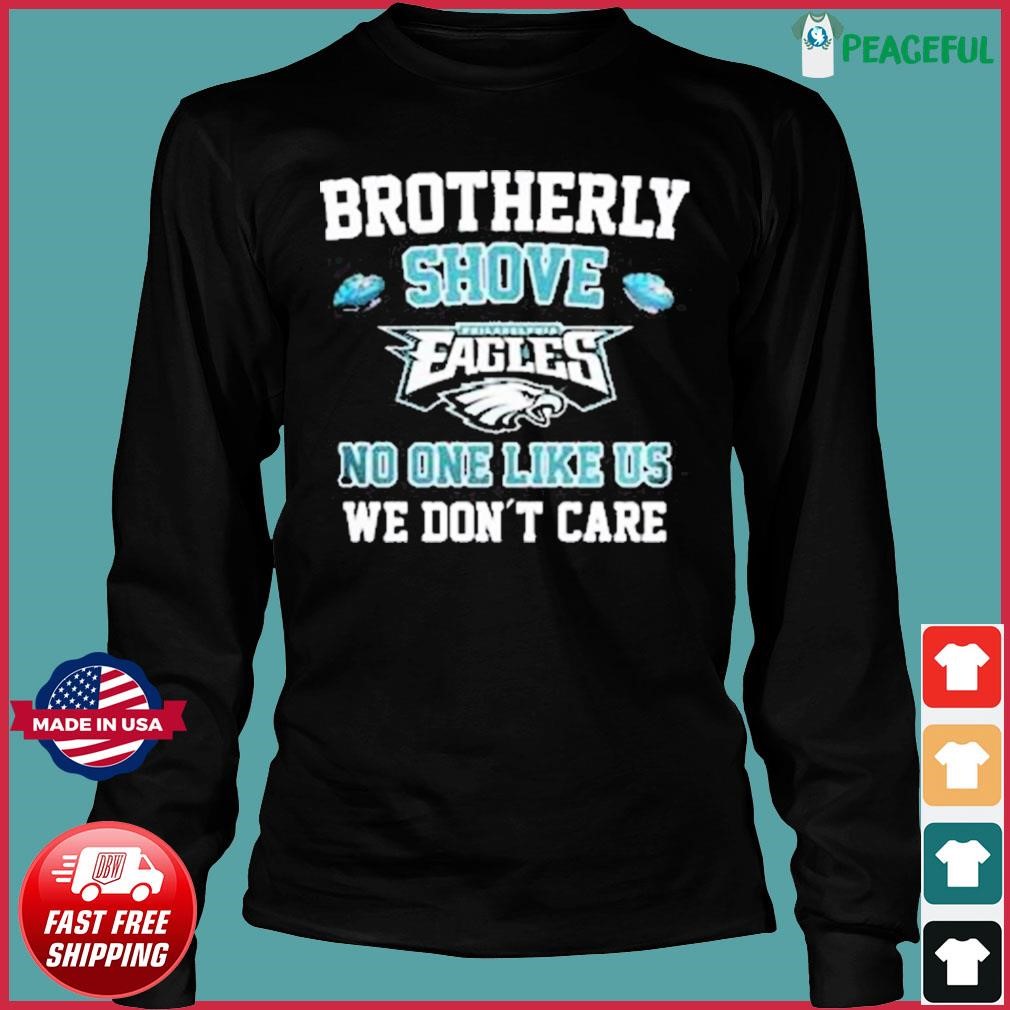 Eagles No One Likes Us We Don't Care Sweatshirt - Trends Bedding