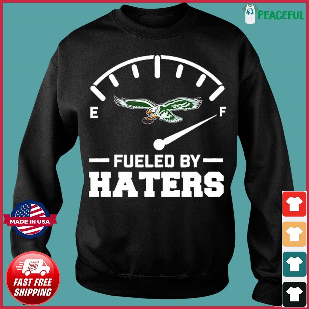 Philadelphia Eagles dog to all my haters shirt, hoodie, sweater, long  sleeve and tank top