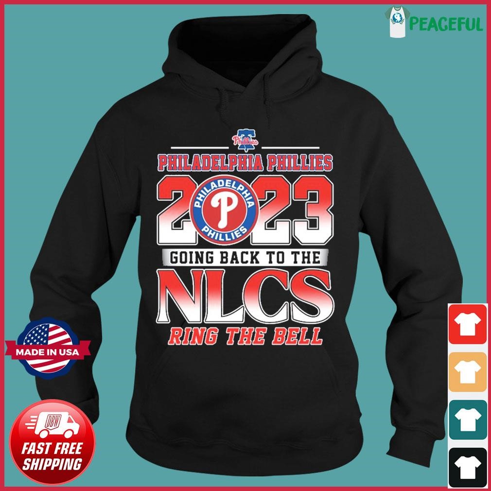 Official Philadelphia Phillies 2023 going back to the NLCS ring the bell  #Redoctober Shirt, hoodie, sweater, long sleeve and tank top