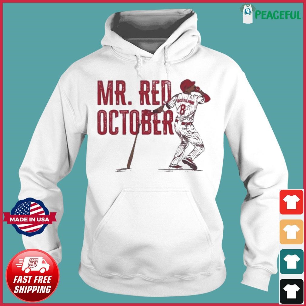 Mr Red October Nick Castellanos Philadelphia Phillies shirt - Teecheaps