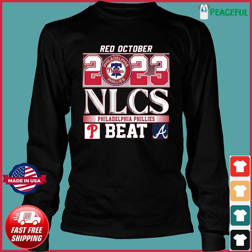 Philadelphia Phillies Nlcs Red October 2023 Shirt, hoodie, sweater and long  sleeve