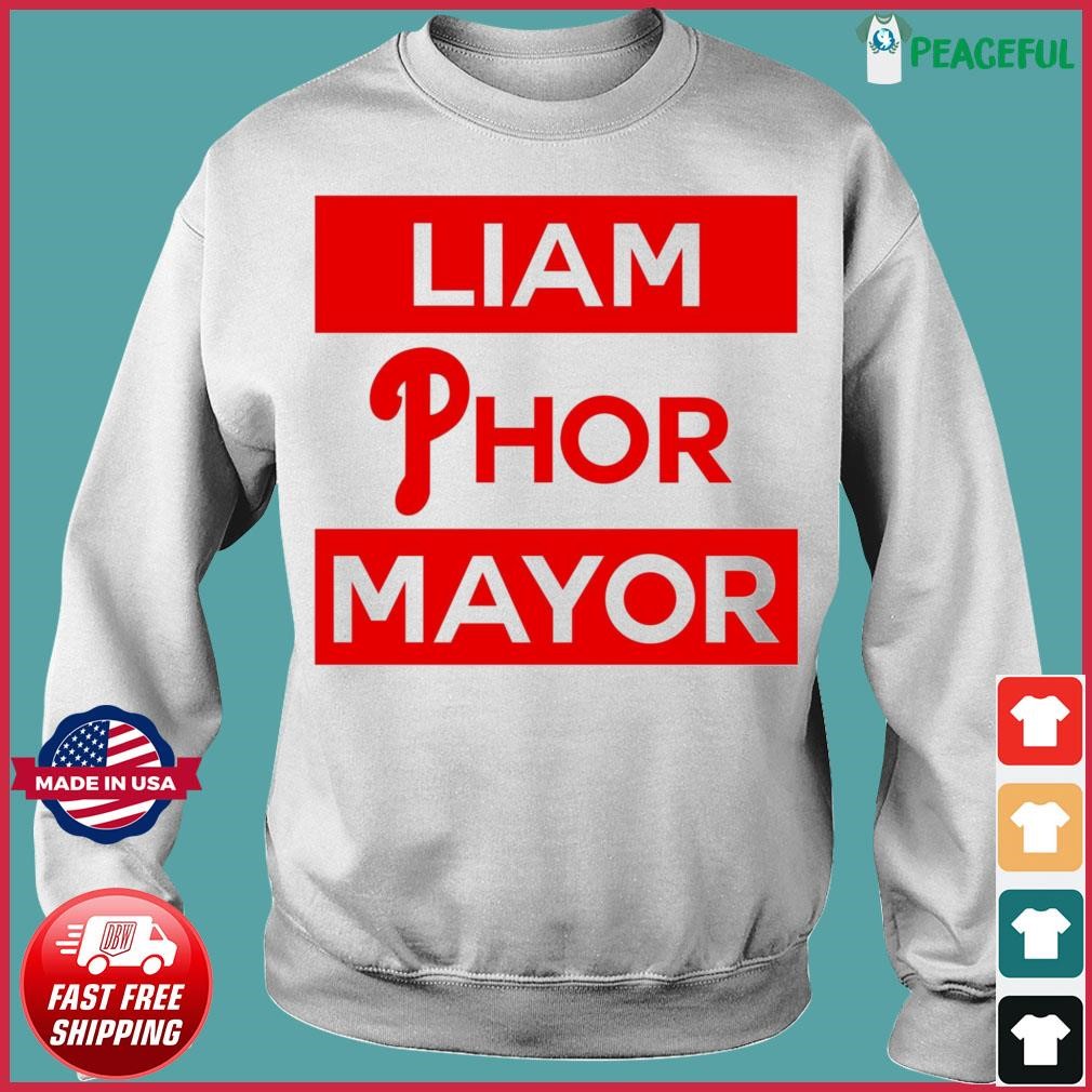 Phillies Liam Phor Mayor Shirt