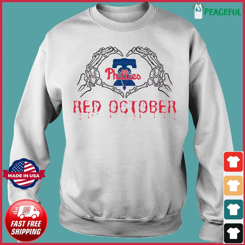 Phillies Skeleton Hand Red October shirt, hoodie, longsleeve