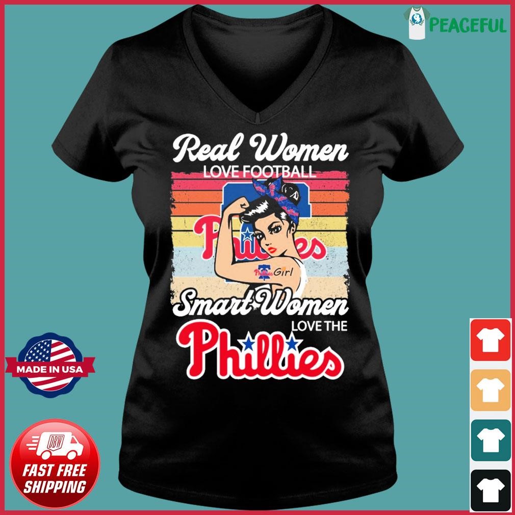 Real Women Love Baseball Smart Women Love The Phillies T-Shirt -  Teechicoutlet