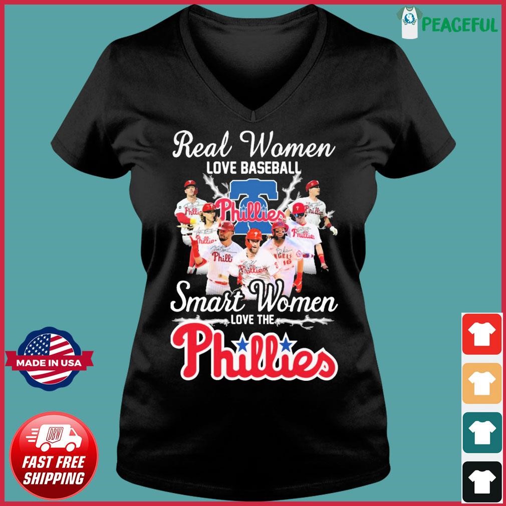 Real Women Love Baseball Smart Women Love The Philadelphia Phillies NLCS  Signatures Shirt, hoodie, sweater, long sleeve and tank top