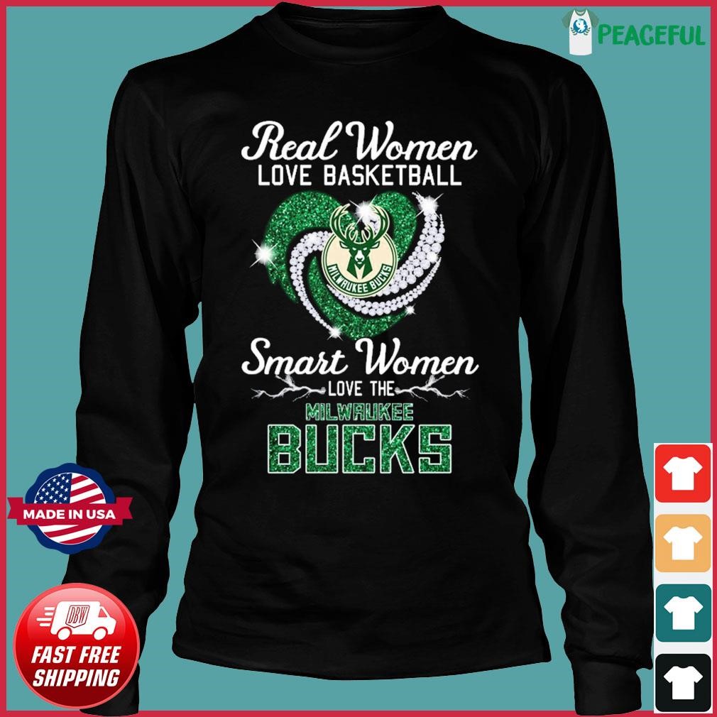 Real Women Love Basketball Smart Women Love The Milwaukee Bucks