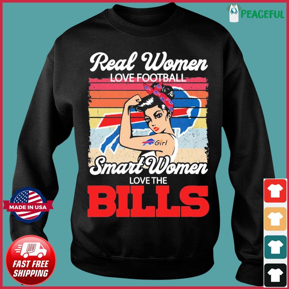 Buffalo Bills Real Women Love Football The Sexiest Women Love The Bills  shirt, hoodie, sweater, long sleeve and tank top