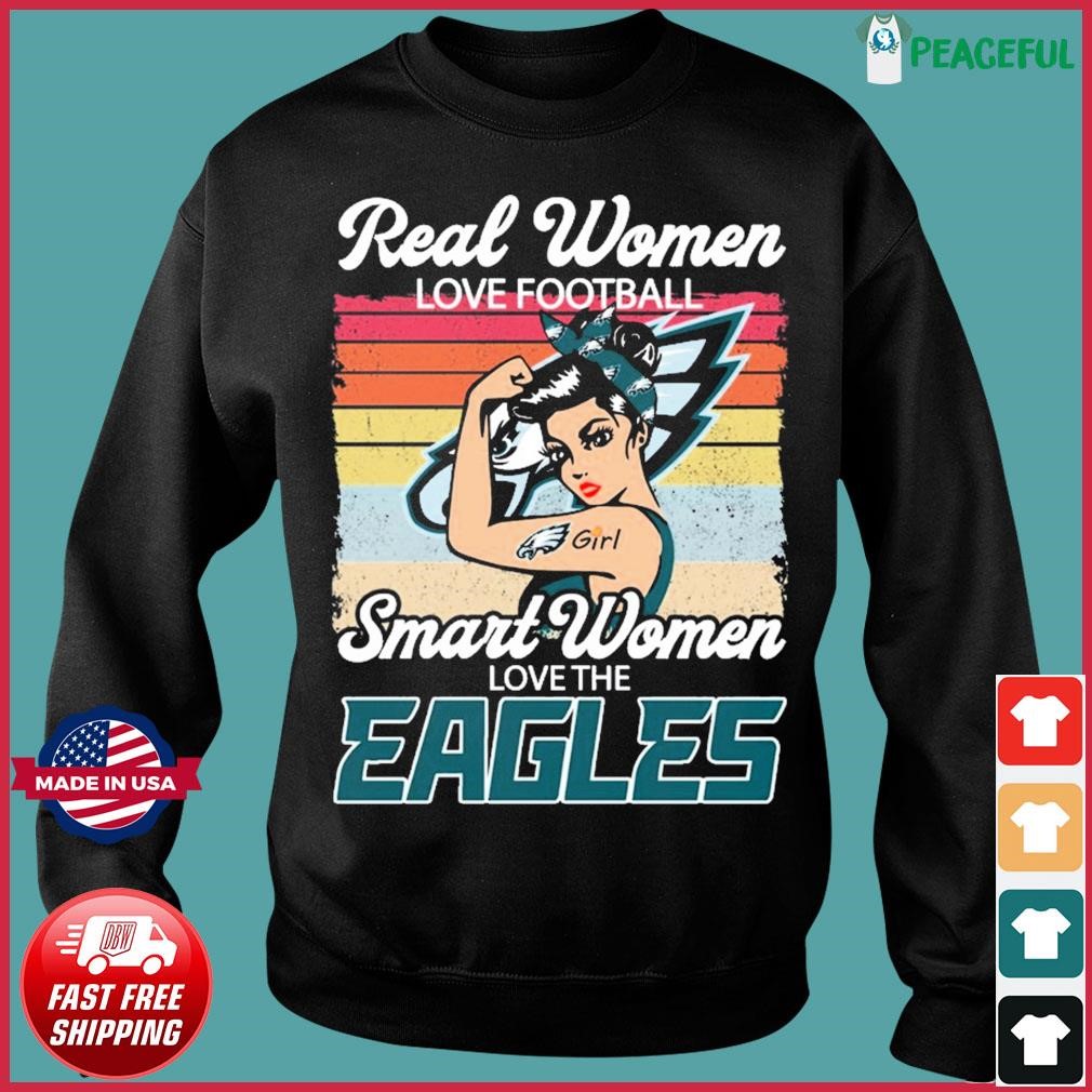 Philadelphia Eagles real women love football smart women love the Eagles  diamond heart shirt, hoodie, sweater, long sleeve and tank top