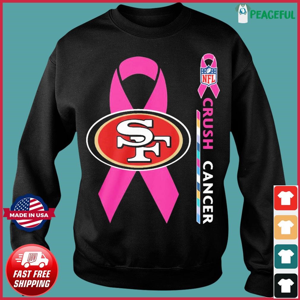 San Francisco 49ers Nfl Crush Cancer T-shirt,Sweater, Hoodie, And Long  Sleeved, Ladies, Tank Top