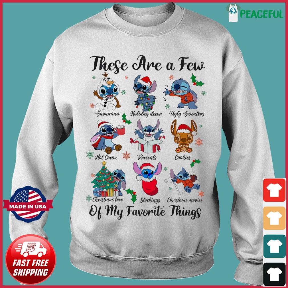 Stitch Christmas These Are A Few Of My Favorite Things Shirt Cute