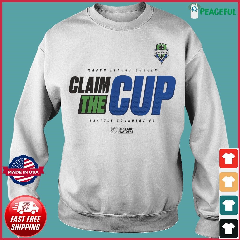 Official Philadelphia Union 2023 MLS Cup Playoffs Major League Soccer Claim  The Cup Tee - hoodie, shirt, tank top, sweater and long sleeve t-shirt