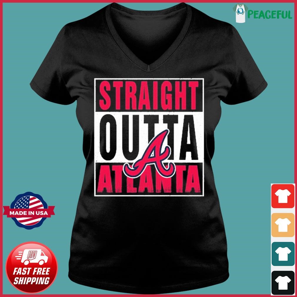 Awesome Atlanta Braves straight outta Atlanta shirt - NemoMerch