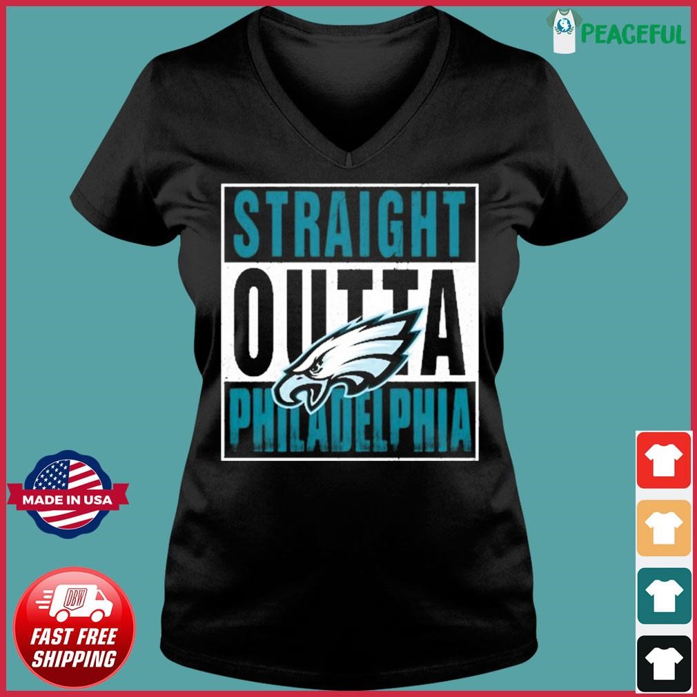 Straight Outta Philadelphia Eagles Shirt, hoodie, sweater, long