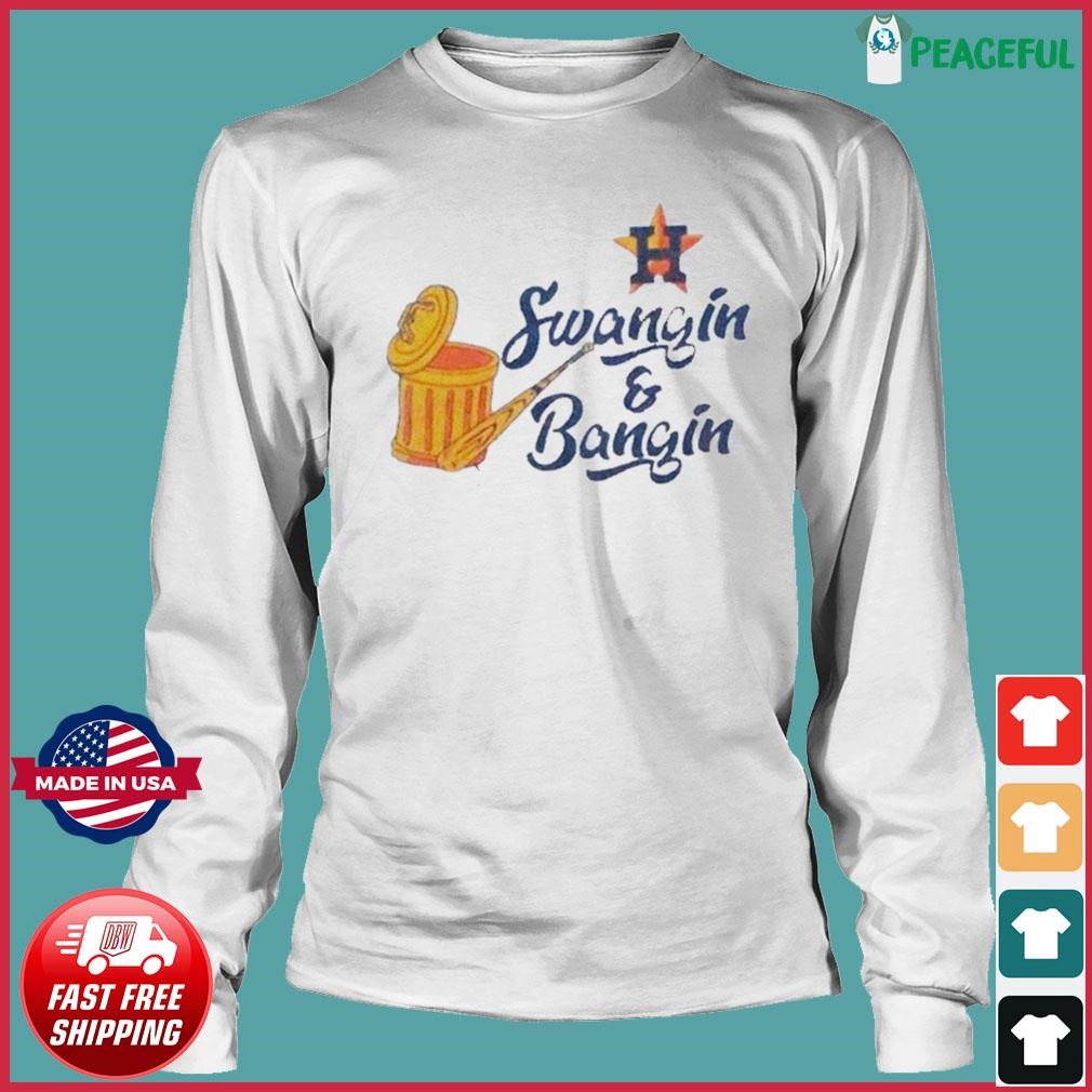 Swangin And Bangin Houston Astros Shirt - Shibtee Clothing