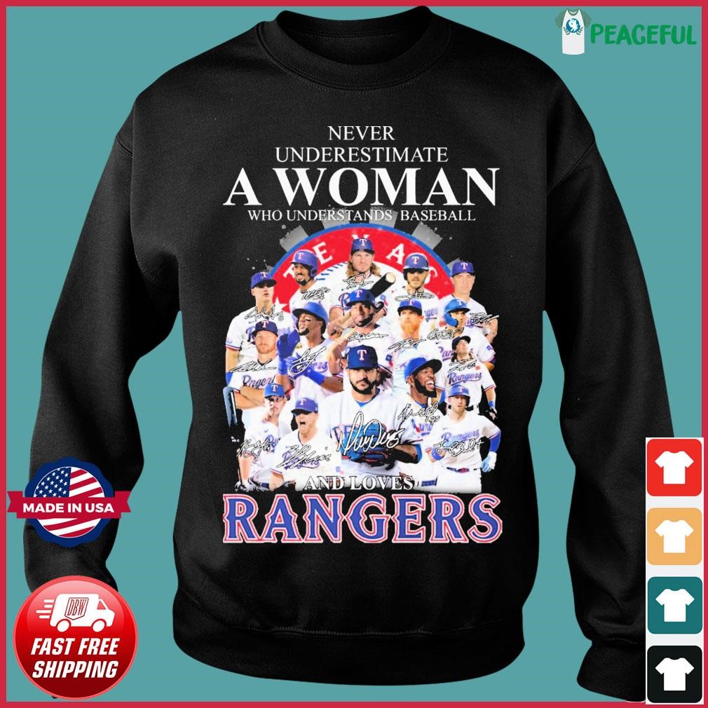 Texas rangers never underestimate a woman who understands baseball and  loves Texas rangers shirt - Guineashirt Premium ™ LLC
