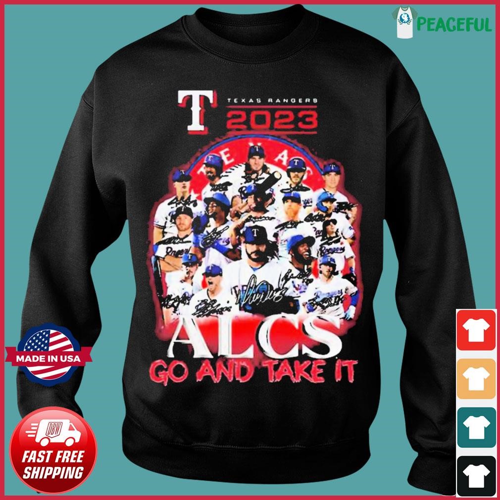 Best players Texas Rangers ALCS here we come go and take it 2023 shirt,  hoodie, sweater, long sleeve and tank top