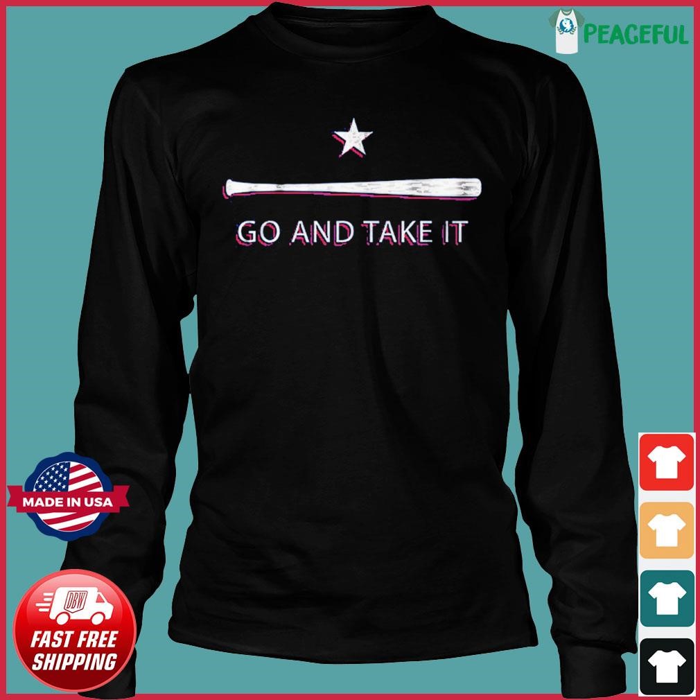 Design Go And Take It 2023 Texas Rangers 2023 shirt - EnvyfashionTee