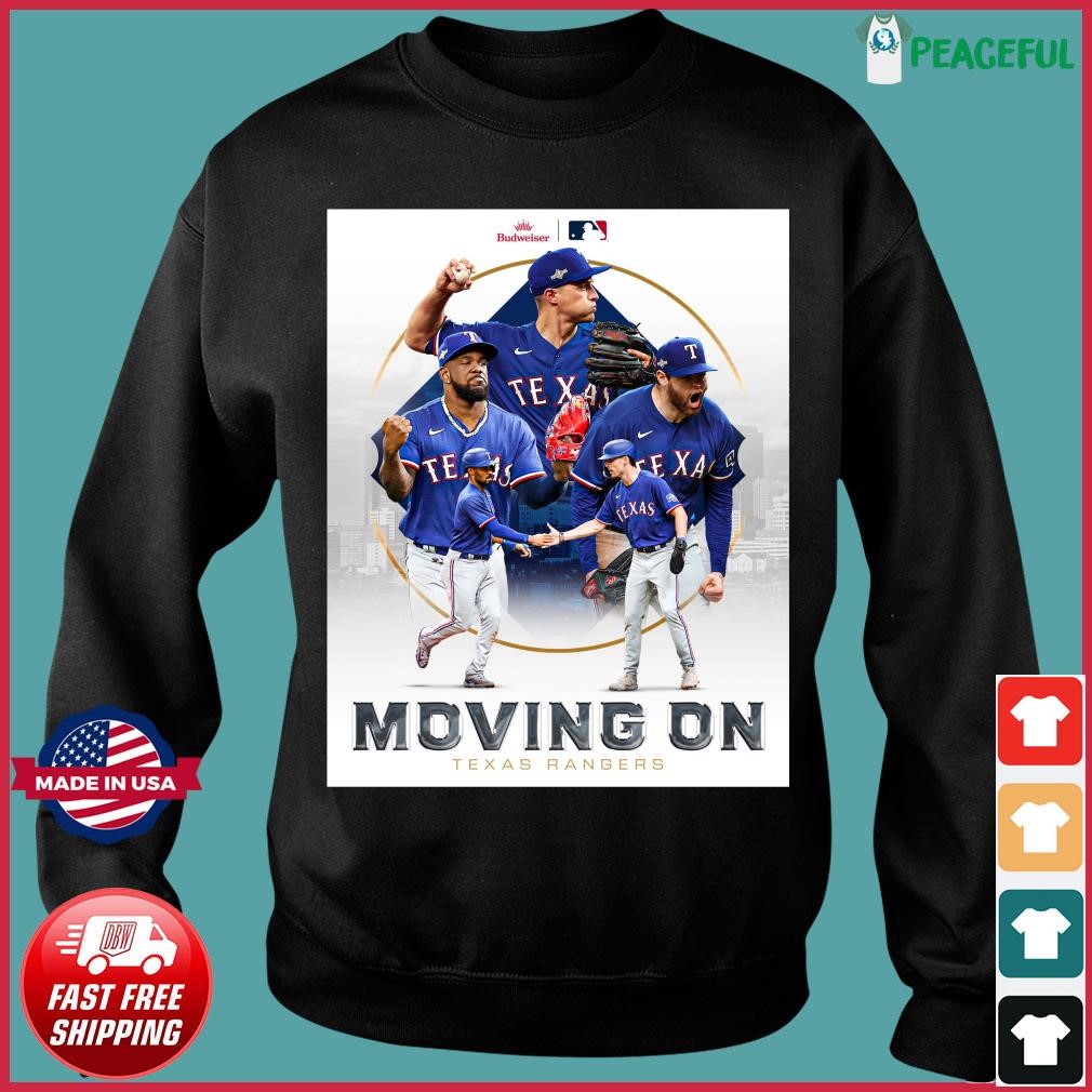 Texas Rangers Moving On 2023 Postseason Shirt, hoodie, sweater