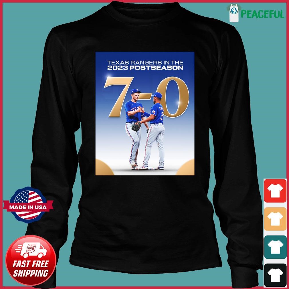 Texas Rangers Undefeated 7-0 In The 2023 Postseason Shirt, hoodie